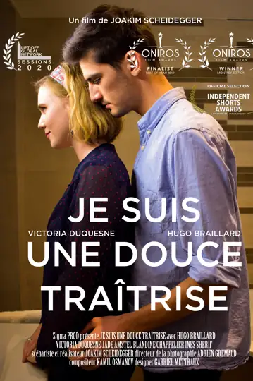 Je suis une douce traîtrise (I'm a Sweet Betrayal)