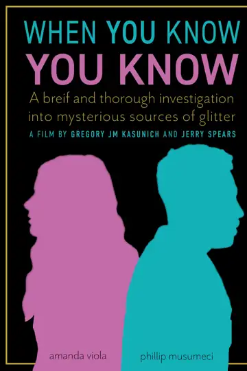 When You Know You Know (A brief and thorough investigation into mysterious sources of glitter)