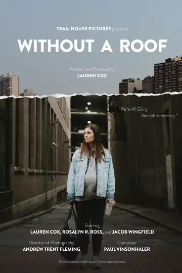 Without a Roof