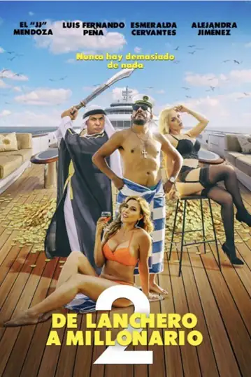 De Lanchero a Millonario 2