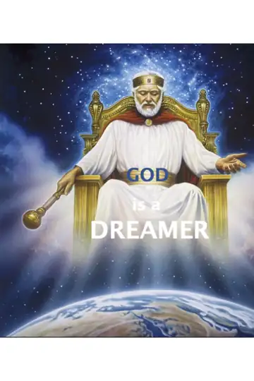God is a Dreamer