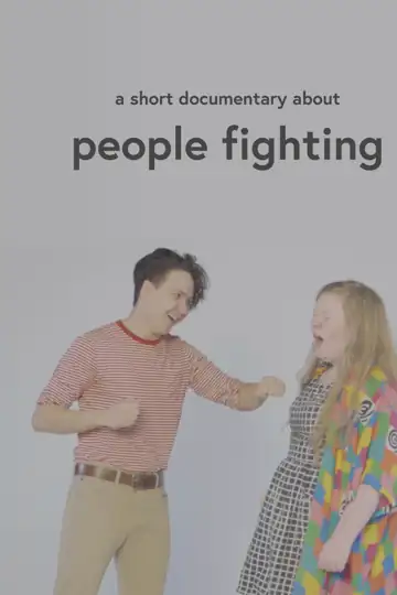 A Short Documentary About People Fighting