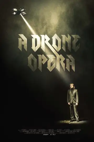 A Drone Opera