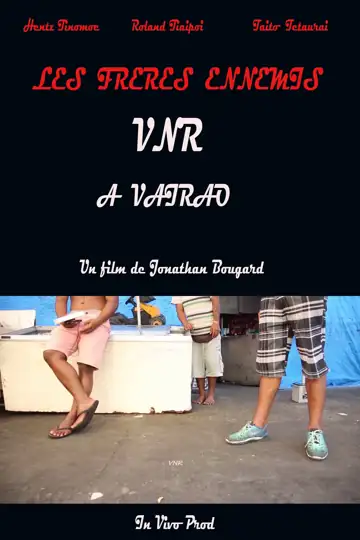 Les frères ennemis VNR à Vairao