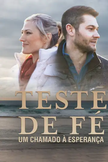 Teste de Fé: Um Chamado à Esperança
