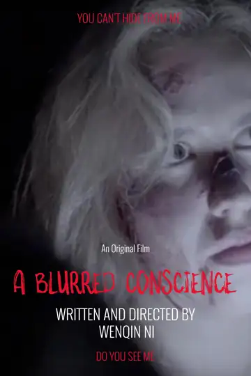 A Blurred Conscience