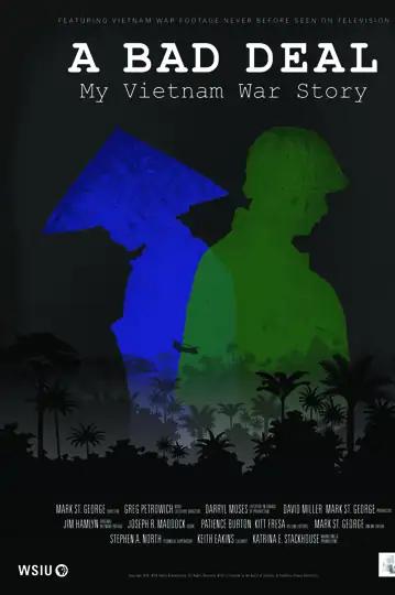 A BAD DEAL - My Vietnam War Story