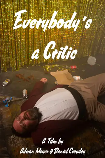 Everybody's A Critic