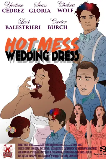 Hot Mess in a Wedding Dress