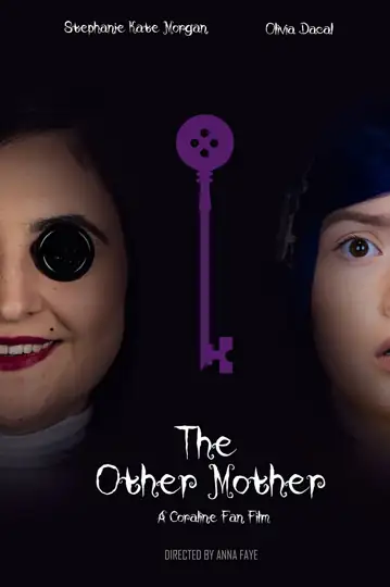 The Other Mother - A Coraline Fan Film