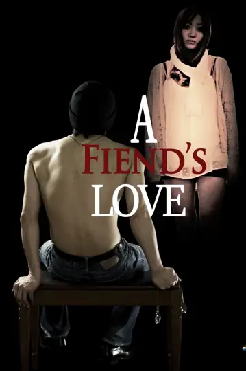 A Fiend's Love