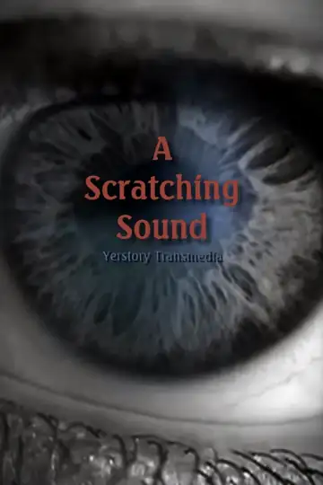 A Scratching Sound