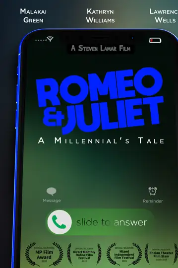 Romeo & Juliet: A Millennial's Tale