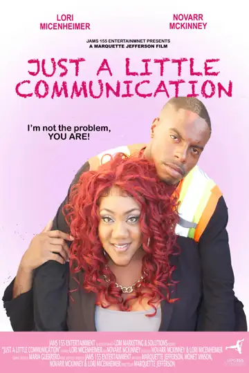 Just A Little Communication