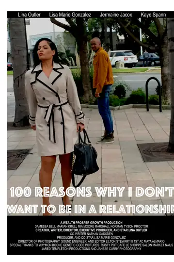 100 Reasons Why I Don't Want To Be In A Relationship