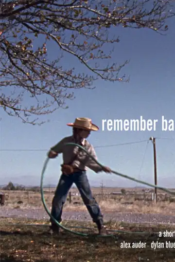 Remember Back, Remember When