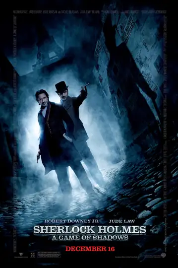 Sherlock Holmes: A Game of Shadows: Detective Sherlock Holmes confronts criminal mastermind Professor Moriarty, navigating Europe's chaos to thwart his sinister plans.