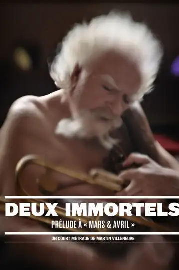 Deux immortels: Prélude à Mars et Avril