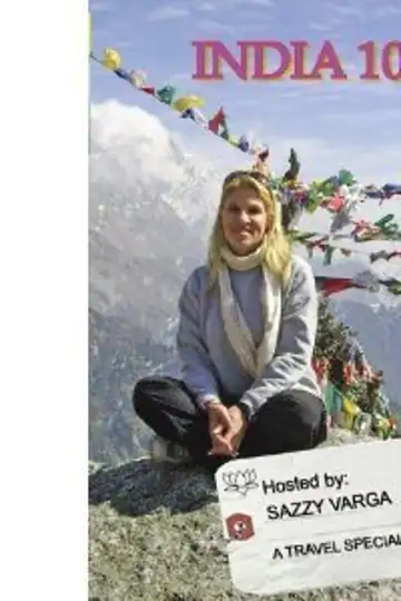 India 101: Down to a Back Pack - Hosted by Sazzy Varga