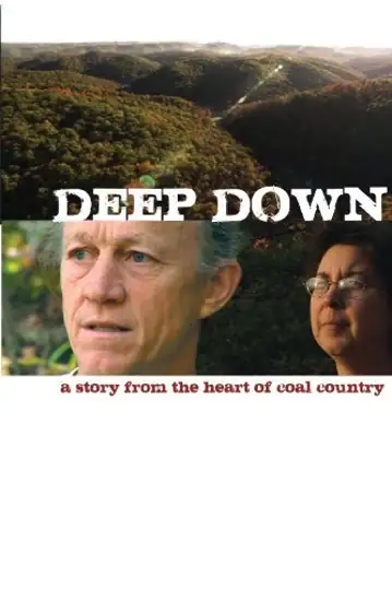 Deep Down: A Story from the Heart of Coal Country