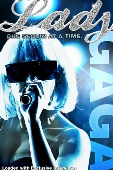 Lady Gaga: One Sequin at a Time