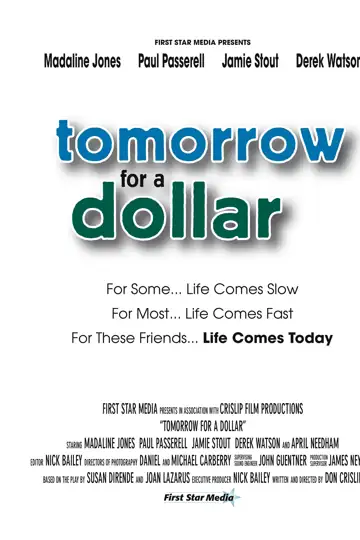 Tomorrow for a Dollar