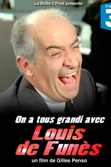 On a tous grandi avec Louis de Funès