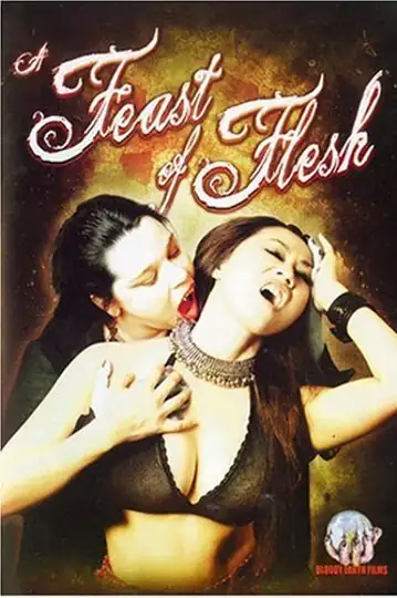 A Feast of Flesh