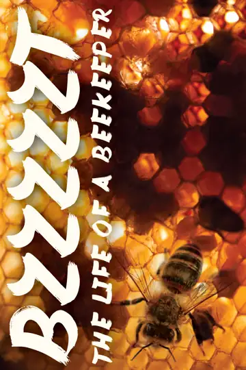Bzzzzzt - The life of a beekeeper