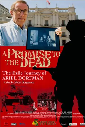 A Promise to the Dead: The Exile Journey of Ariel Dorfman