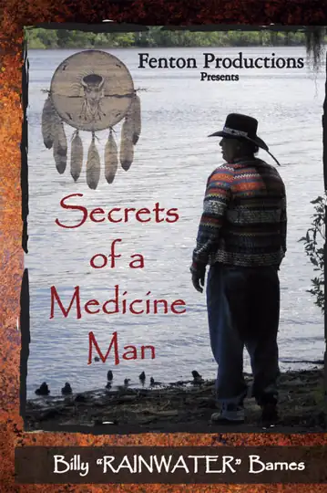 Secrets of a Medicine Man