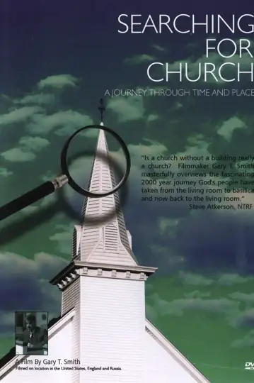 Searching for Church: A Journey Through Time and Place