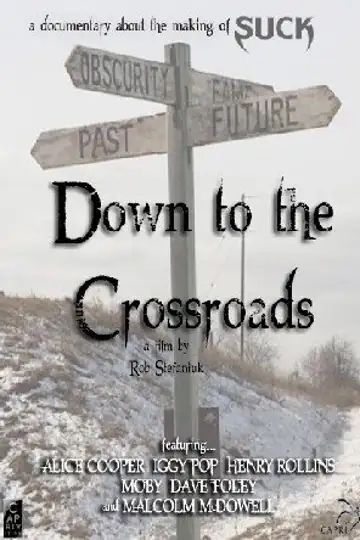 Down to the Crossroads or How to Make a Movie 'Suck'