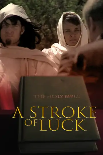 A Stroke of Luck