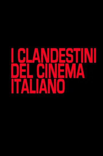 I clandestini del cinema italiano - Omaggio a Gionata Zarantonello