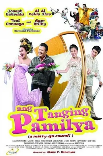 Ang tanging pamilya (A Marry-Go-Round!)