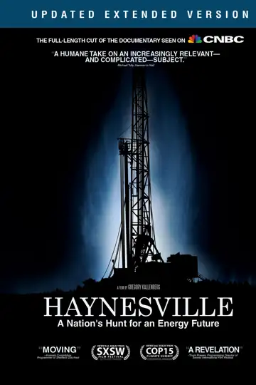Haynesville: A Nation's Hunt for an Energy Future