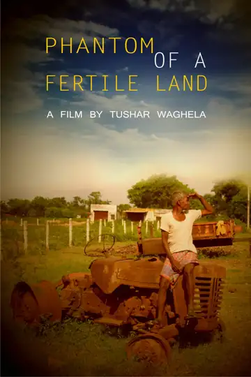 Phantom of a Fertile Land