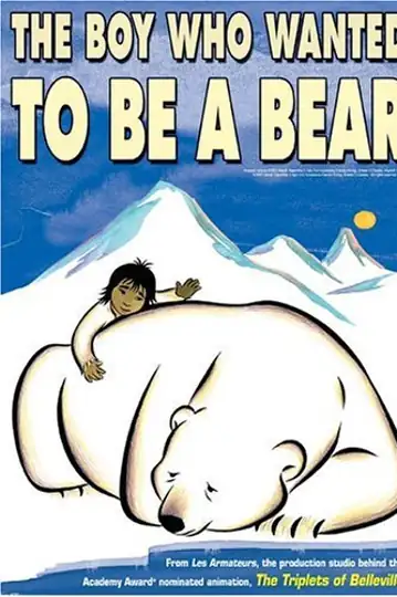 The Boy Who Wanted to Be a Bear