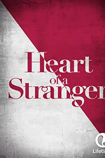 Heart of a Stranger