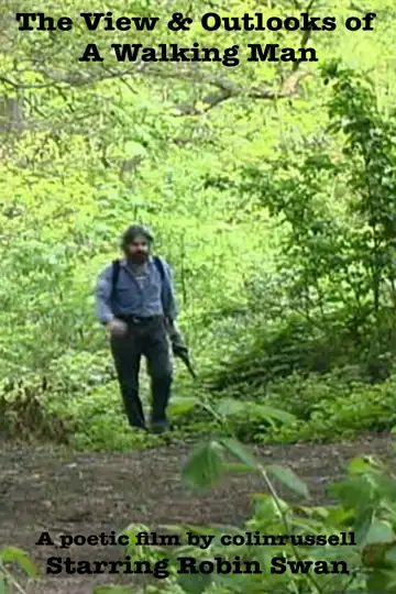 The Views & Outlooks of A Walking Man