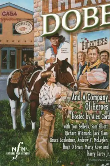 Dobe and a Company of Heroes