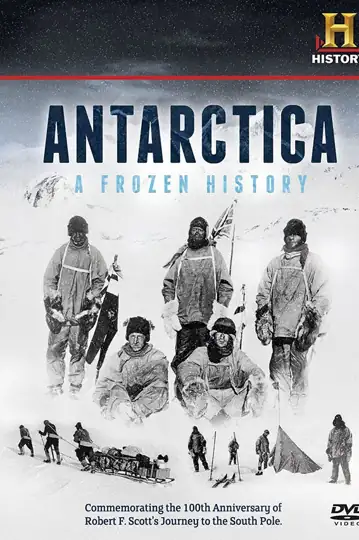 Antarctica: A Frozen History