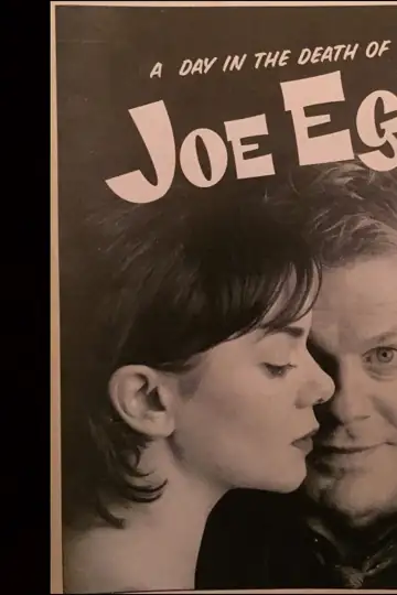 A Day in the Death of Joe Egg