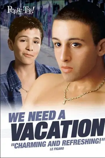 We Need a Vacation
