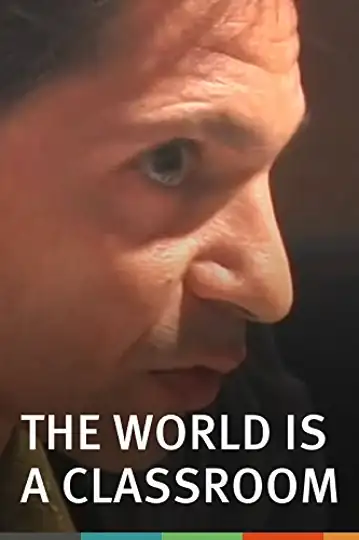 The World Is a Classroom