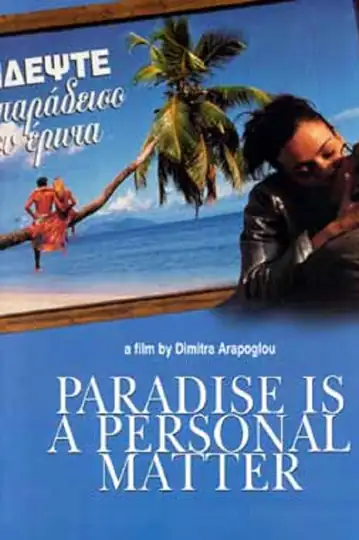 Paradise Is a Personal Matter