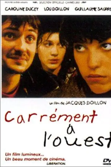 Carrément à l'Ouest