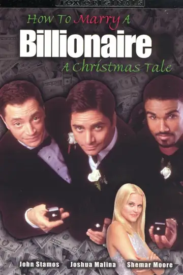 How to Marry a Billionaire: A Christmas Tale