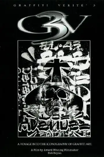 Graffiti Verité 3: A Voyage Into the Iconography of Graffiti Art
